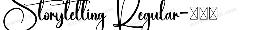 Storytelling Regular字体转换 Storytelling Regular字体转换